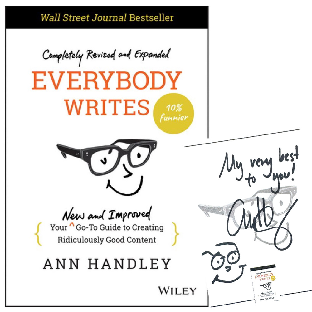 Everybody Writes Book Signed by Author Ann Handley NEW 2023 Hardcover SHIPS FREE